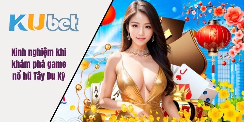 Nổ Hũ Tây Du Ký