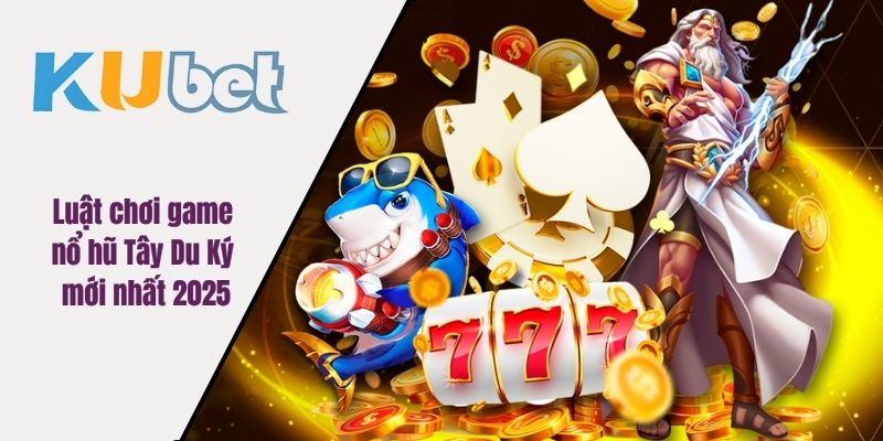 Nổ Hũ Tây Du Ký